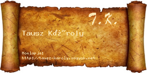 Tausz Károly névjegykártya